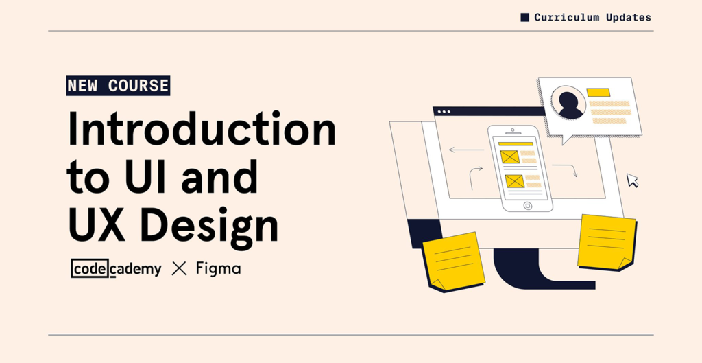 Learn Figma for Free- Introduction to UI and UX Design by CodeAcademy